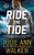 Ride the Tide - 9781492608967 by Julie Ann Walker, 9781492608967