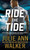 Ride the Tide - 9781492608967 by Julie Ann Walker