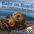 Baby on Board (How Animals Carry Their Young) by Marianne Berkes, Cathy Morrison, 9781584695936 Baby on Board (How Animals Carry Their Young) by Marianne Berkes, Cathy Morrison, 9781584695936