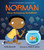Norman: One Amazing Goldfish! by Kelly Bennett, Noah Z. Jones, 9781536206715