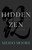 Hidden Zen (Practices for Sudden Awakening and Embodied Realization) by Meido Moore, 9781611808469 Hidden Zen (Practices for Sudden Awakening and Embodied Realization) by Meido Moore, 9781611808469