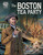 The Boston Tea Party - 9781496681102 by Theodore Anderson, Rafal Szlapa, 9781496681102