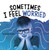 Sometimes I Feel Worried - 9781977126412 by Jaclyn Jaycox, 9781977126412
