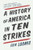 A History of America in Ten Strikes - 9781620976272 by Erik Loomis, 9781620976272