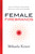 Female Firebrands (Stories and Techniques to Ignite Change, Take Control, and Succeed in the Workplace) by Mikaela Kiner, 9781626346734