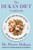 The Dukan Diet Cookbook (The Essential Companion to the Dukan Diet) by Dr. Pierre Dukan, 9780307986733