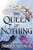 The Queen of Nothing - 9780316310376 by Holly Black, 9780316310376