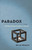 Paradox (The Nine Greatest Enigmas in Physics) by Jim Al-Khalili, 9780307986795