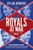 Royals at War (The Untold Story of Harry and Meghan's Shocking Split with the House of Windsor) by Dylan Howard, Andy Tillett, 9781510761193