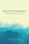 Beyond Tranquility (Buddhist Meditations in Essay and Verse) by Charles Genoud, 9781614295815