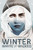 Winter, White and Wicked by Shannon Dittemore, 9781419740237