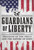 Guardians of Liberty (Freedom of the Press and the Nature of News) by Linda Barrett Osborne, 9781419736896
