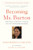 Becoming Ms. Burton (From Prison to Recovery to Leading the Fight for Incarcerated Women) - 9781620974353 by Susan Burton, Cari Lynn, Michelle Alexander, 9781620974353