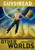 Guys Read: Other Worlds by Jon Scieszka, Rick Riordan, Tom Angleberger, D. J. MacHale, Rebecca Stead, Ray Bradbury, Shaun Tan, Neal Shusterman, Shannon Hale, Kenneth Oppel, Eric S. Nylund, Greg Ruth, 9780061963797