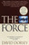 The Force by David Dorsey, 9780345376251