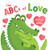 The ABCs of Love by Rose Rossner, AndoTwin, 9781728220956