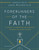 Forerunners of the Faith (13 Lessons to Understand and Appreciate the Basics of Church History) by Nathan Busenitz, John MacArthur, 9780802421944
