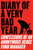 Diary of a Very Bad Year (Confessions of an Anonymous Hedge Fund Manager) by Anonymous Hedge Fund Manager, n+1, Keith Gessen, 9780061965302