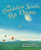 The Dandelion Seed's Big Dream - 9781584694960 by Joseph Anthony, Cris Arbo, 9781584694960