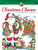 Creative Haven Christmas Charm Coloring Book by Teresa Goodridge, 9780486844732