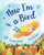 Now I'm a Bird by Sue Ganz-Schmitt, Renia Metallinou, 9780807523292