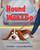 Hound Won't Go by Lisa Rogers, Meg Ishihara, 9780807534083
