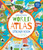 Barefoot Books World Atlas Sticker Book by Nick Crane, David Dean, 9781782858300
