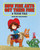 How Fire Ants Got Their Fire (A Texas Tale) by Susan Holt Kralovansky, 9781455625192