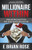 Millionaire Within (Untold Stories from the Internet Underworld) - 9781630473471 by E. Brian Rose, Joel Comm, 9781630473471
