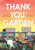 Thank You, Garden by Liz Garton Scanlon, Simone Shin, 9781481403504