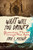What Will You Drink? (Quenching Thirst Through the Ages) by Arie L. Melnik, 9781642933741
