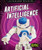 Artificial Intelligence - 9781644872840 by Betsy Rathburn, Dana Fleming, 9781644872840