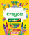 Crayola by Sara Green, Mandy Kaplan, 9781618912527