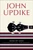Licks of Love (Short Stories and a Sequel, "Rabbit Remembered") by John Updike, 9780345442017