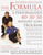 The Formula (A Personalized 40-30-30 Fat-Burning Nutrition Program) by Gene Daoust, Joyce Daoust, 9780345443069