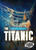 The Titanic - 9781644870716 by Emily Rose Oachs, 9781644870716