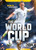 The World Cup - 9781626178670 by Allan Morey, Mandy Kaplan, 9781626178670