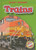 Trains - 9781600140624 by Mary Lindeen, Dana Fleming, 9781600140624