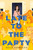 Late to the Party - 9781250209122 by Kelly Quindlen, 9781250209122 Late to the Party - 9781250209122 by Kelly Quindlen, 9781250209122