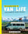 The Falcon Guide to Van Life (Every Essential for Nomadic Adventures) by Roxy and Ben Dawson, 9781493059072