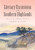 Literary Excursions in the Southern Highlands (Essays on Natural History) by George Ellison, 9781467136112