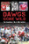 Dawgs Gone Wild (The Scandalous '70s of UGA Football) by Patrick Garbin, 9781625858672