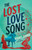 The Lost Love Song (A Novel) by Minnie Darke, 9780593160336