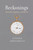 Reckonings (Numerals, Cognition, and History) by Stephen Chrisomalis, 9780262044639