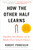 How The Other Half Learns (Equality, excellence, and the battle over school choice) - 9780525533757 by Robert Pondiscio, 9780525533757