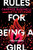 Rules for Being a Girl - 9780062803382 by Candace Bushnell, Katie Cotugno