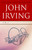 Until I Find You (A Novel) by John Irving, 9780345479723