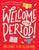 Welcome to Your Period! by Yumi Stynes, Dr. Melissa Kang, Jenny Latham, 9781536214765