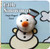 Little Snowman: Finger Puppet Book ((Finger Puppet Book for Toddlers and Babies, Baby Books for First Year, Animal Finger Puppets)) by Chronicle Books, ImageBooks, 9780811863568
