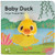 Baby Duck: Finger Puppet Book by Chronicle Books, Yu-Hsuan Huang, 9781452163734